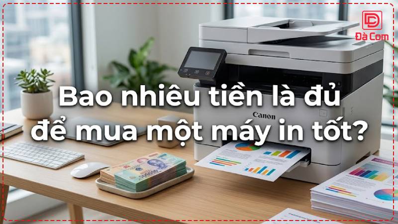 bao-nhieu-tien-la-du-de-mua-mot-may-in-tot2