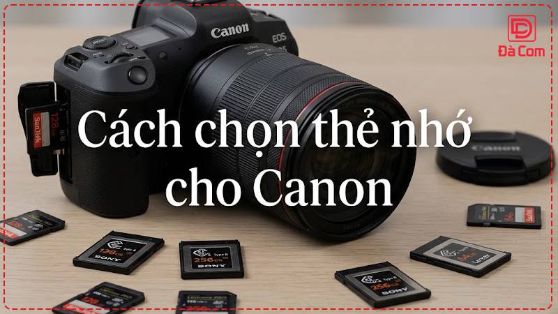 cach-chon-the-nho-cho-canon2