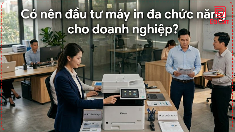 co-nen-dau-tu-may-in-da-chuc-nang-cho-doanh-nghiep2