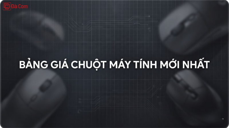 Bảng Giá Chuột Máy Tính Mới Nhất-1