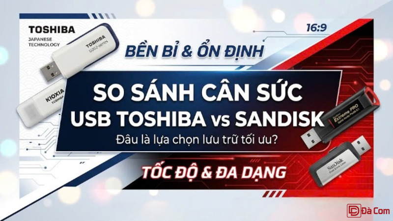 So Sánh Usb Toshiba Và Sandisk-1