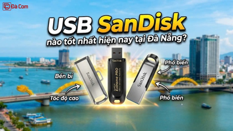 Usb Sandisk Nào Tốt Nhất Hiện Nay Tại Đà Nẵng_-1